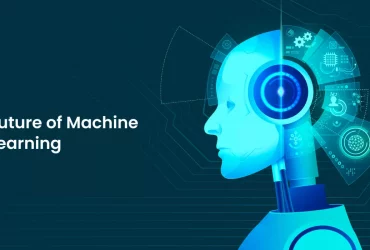 Future of Machine Learning