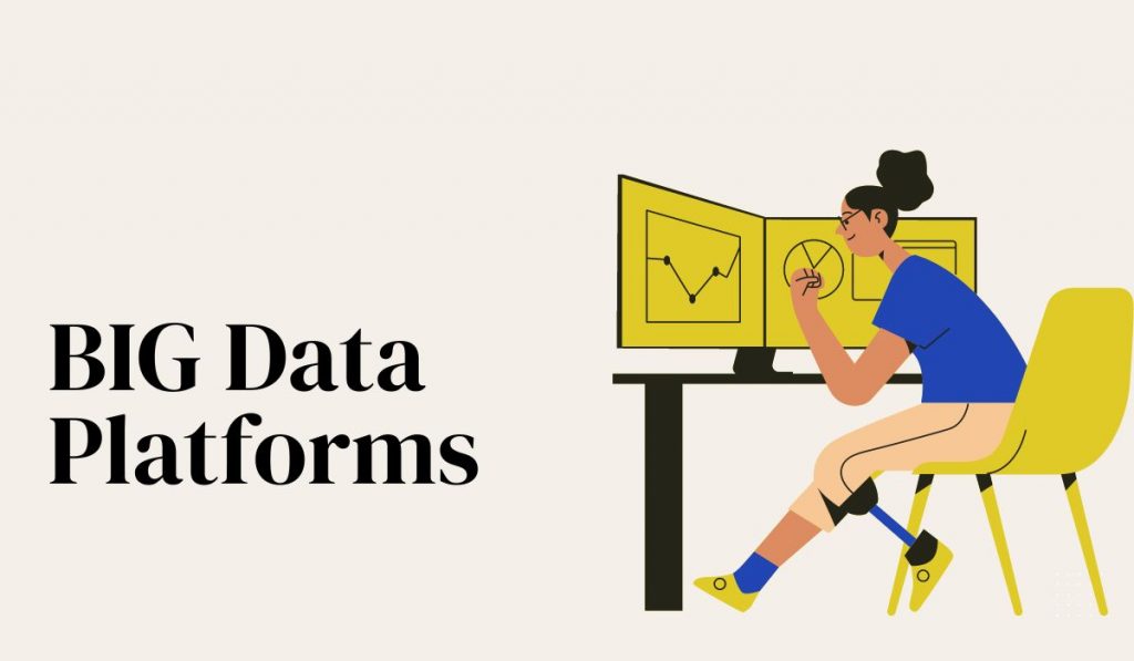 Top 10 Big Data Platforms & Components: The Ultimate Guide