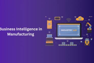 Business Intelligence in Manufacturing