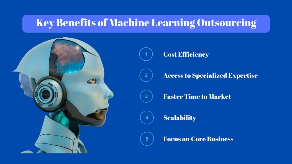 Key Benefits of Machine Learning Outsourcing