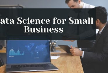 Data Science for Small Business