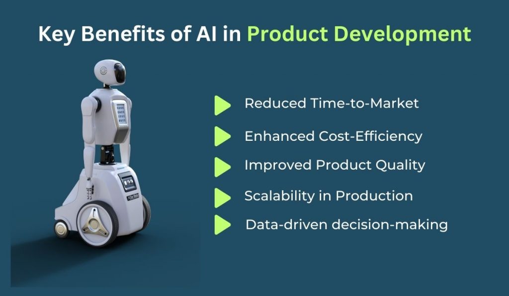 Key Benefits of AI in Product Development
