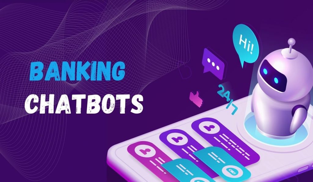 The Future of Banking Chatbots in 2025 and Beyond
