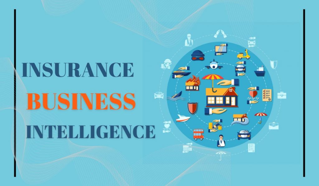 How Insurance Business Intelligence Transforms the Industry