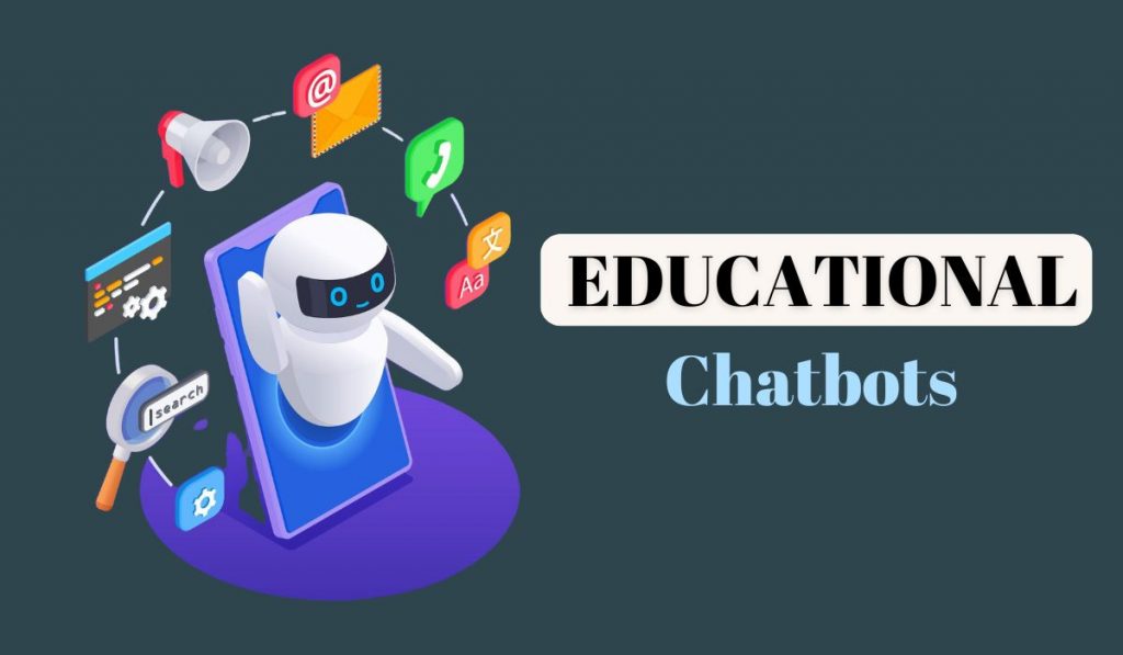 How Chatbots in Education Are Transforming Student Learning