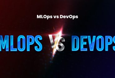 MLOps vs DevOps