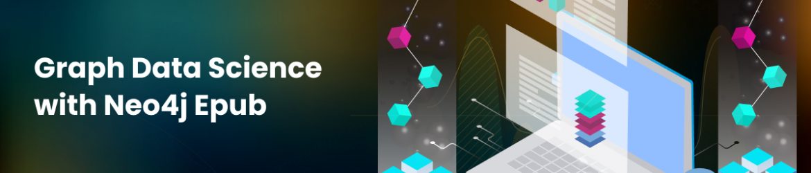 Graph Data Science with Neo4j Epub