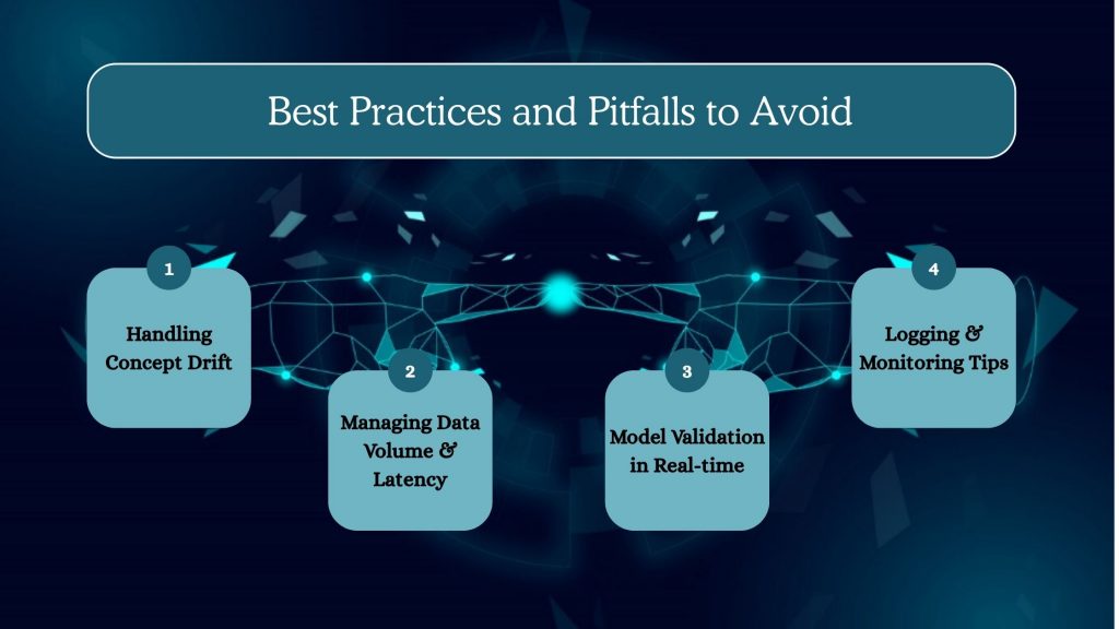 Best Practices and Pitfalls to Avoid