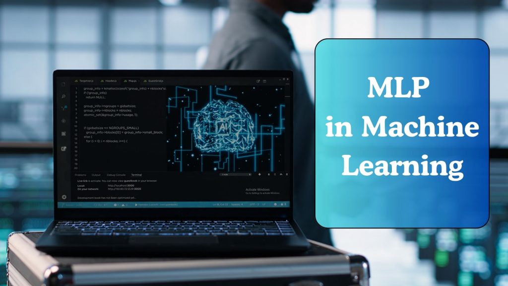 MLP in Machine Learning: Everything You Need to Know