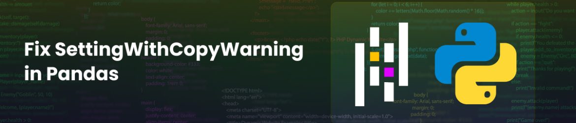 a value is trying to be set on a copy of a slice from a dataframe.