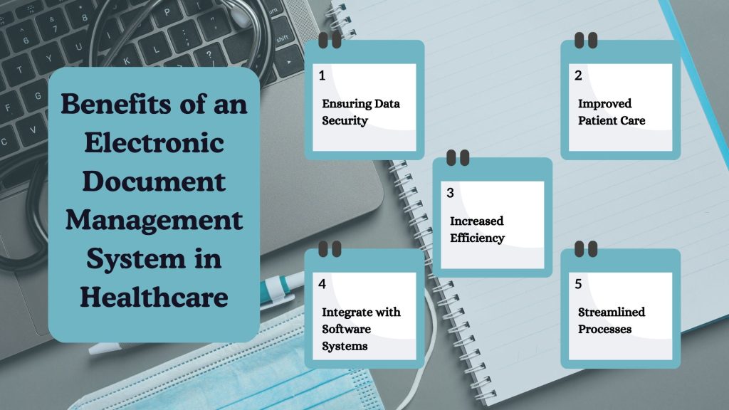 Benefits of an Electronic Document Management System in Healthcare