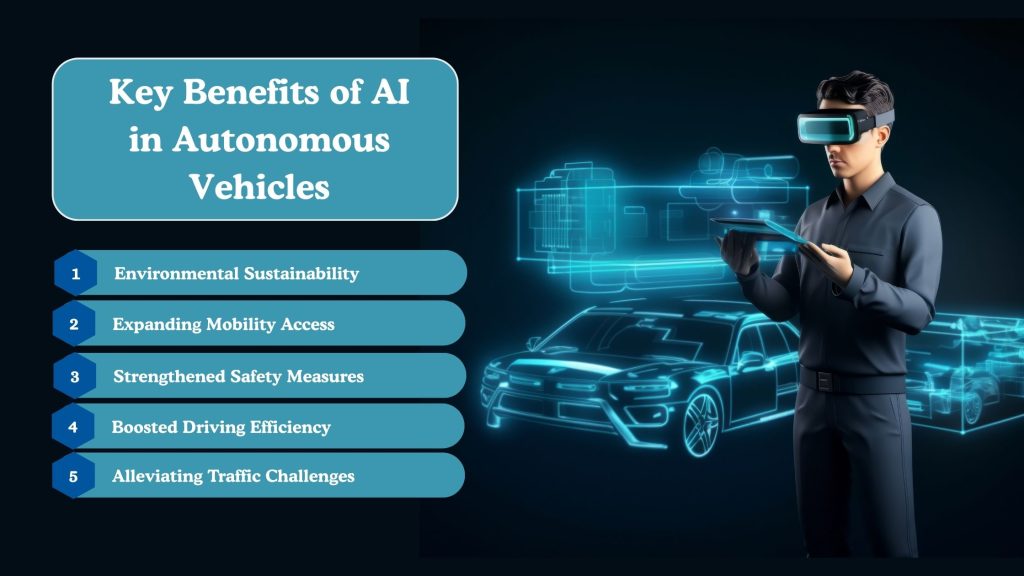 Key Benefits of AI in Autonomous Vehicles