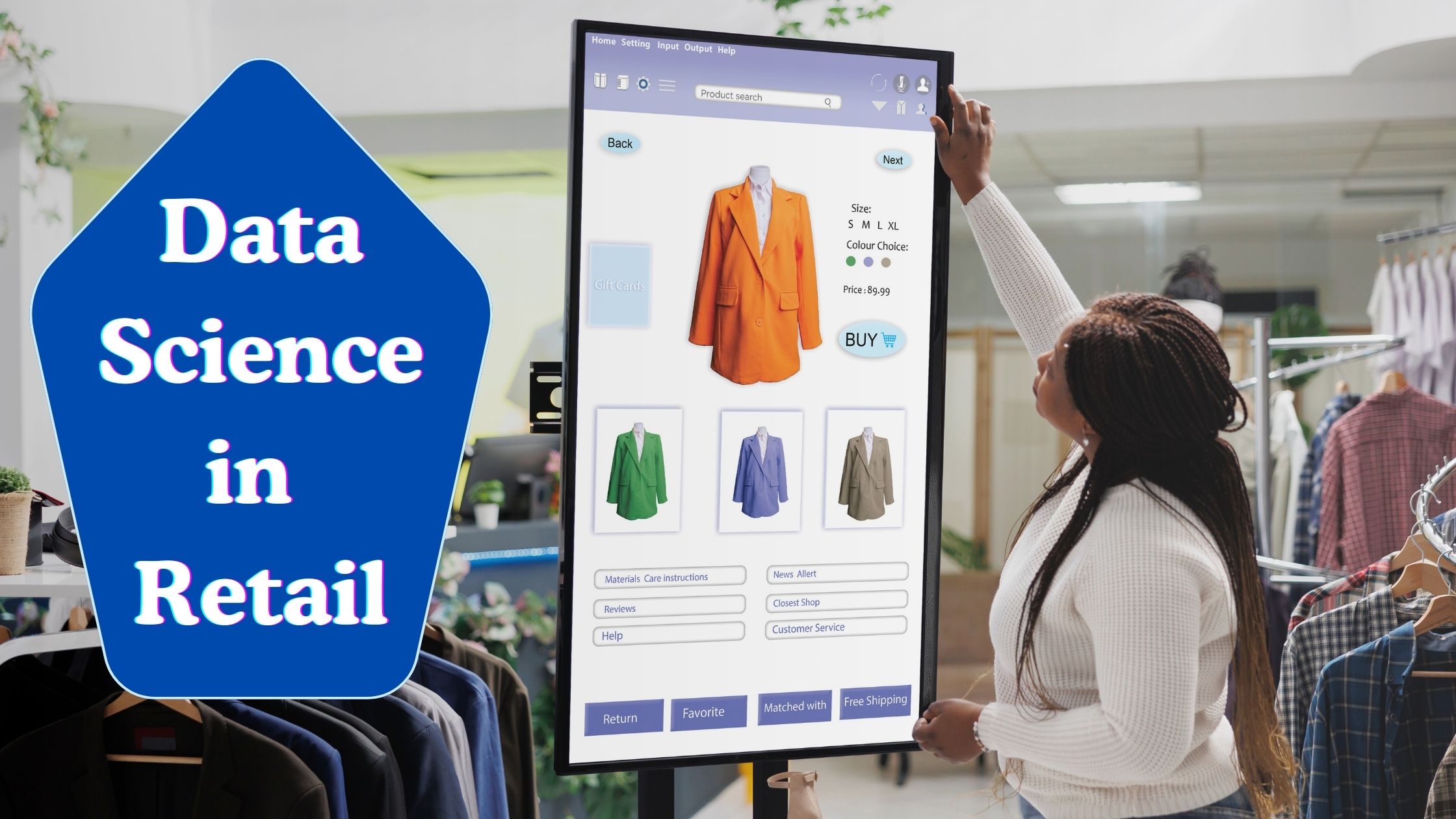 How Does Data Science in Retail Improve Customer Experiences?