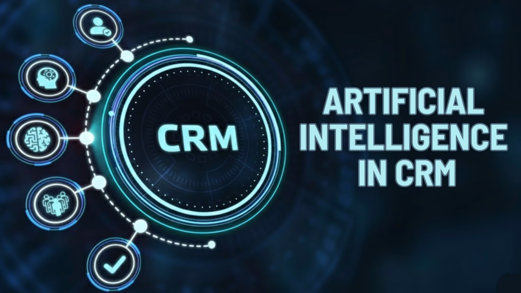 How Artificial Intelligence in CRM is Transforming Customer Relationships?