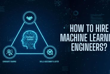 How to Hire Machine Learning Engineers
