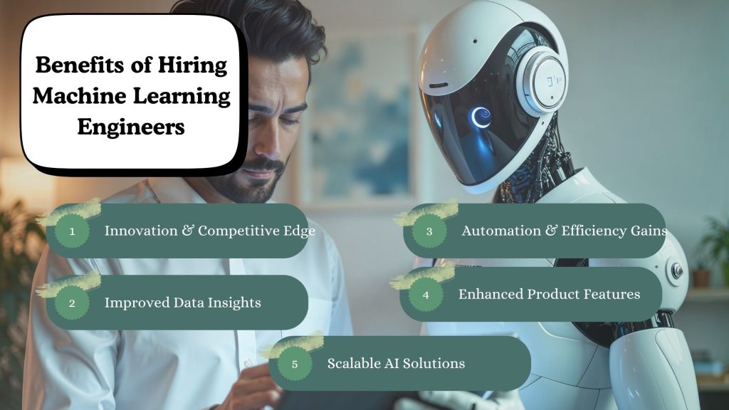 Benefits of Hiring Machine Learning Engineers