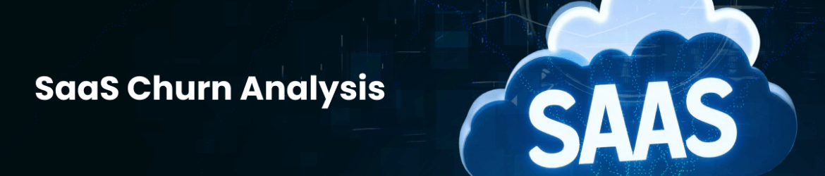 SaaS Churn Analysis