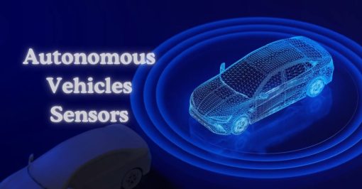 Autonomous Vehicles Sensors