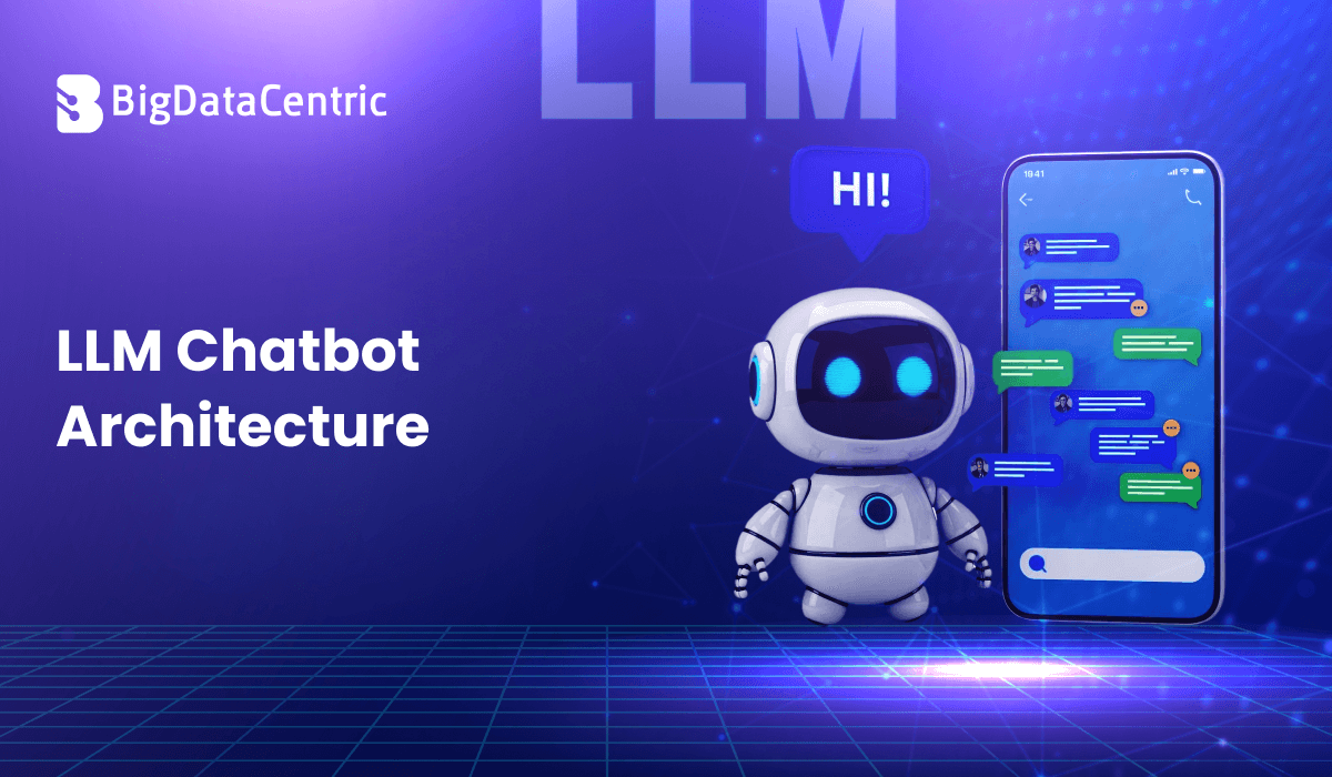 LLM Chatbot Architecture