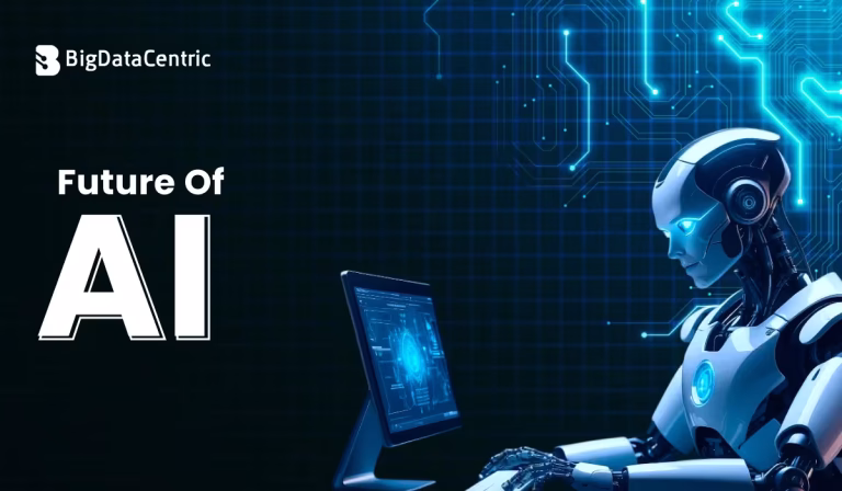 Future of AI: Key Trends and Technologies to Watch