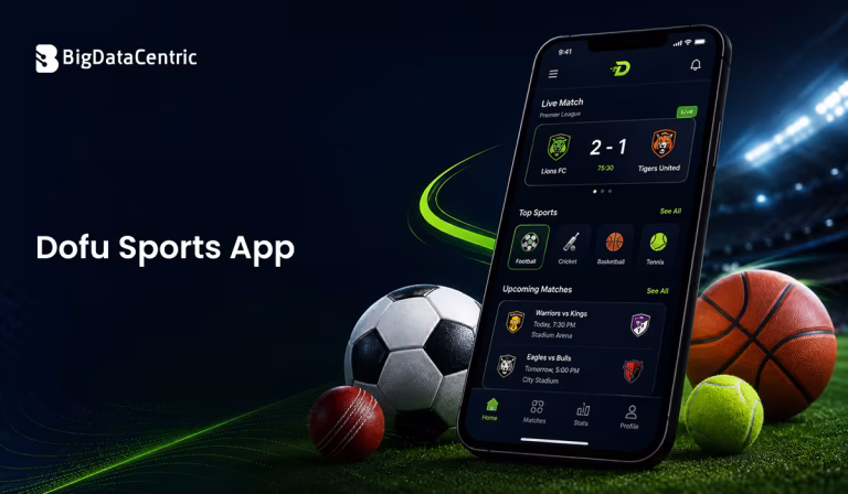How to Build an App Like Dofu Sports App?