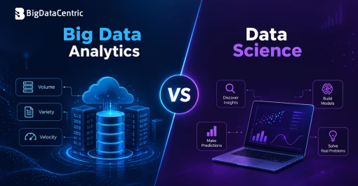 Big Data Analytics vs Data Science