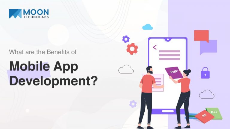 Benefits of Mobile App Development