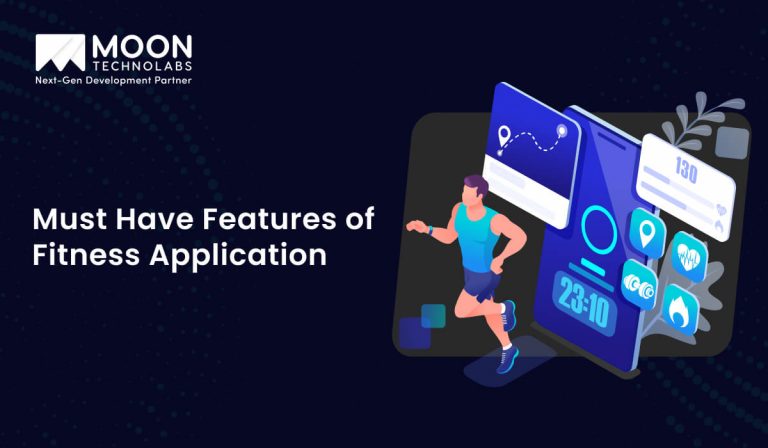 Must Have Features of Fitness Application