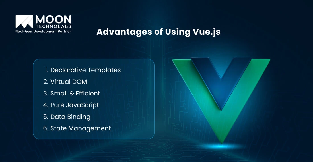  Advantages of Using Vue.js