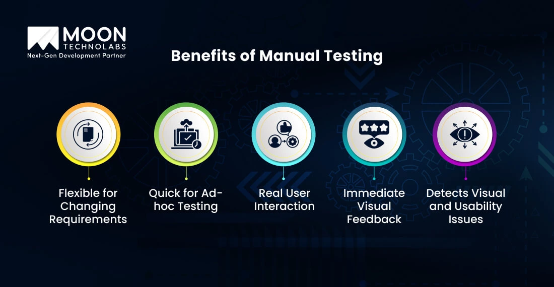 Benefits of Manual Testing