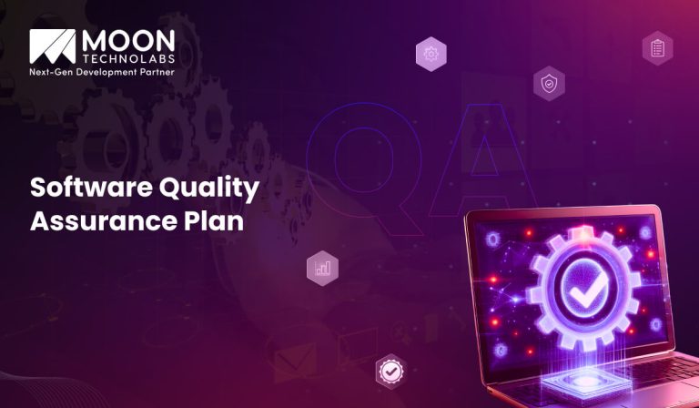 The Ultimate Software Quality Assurance Plan for Effective Development