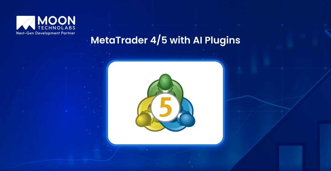 MetaTrader 4/5 with AI Plugins