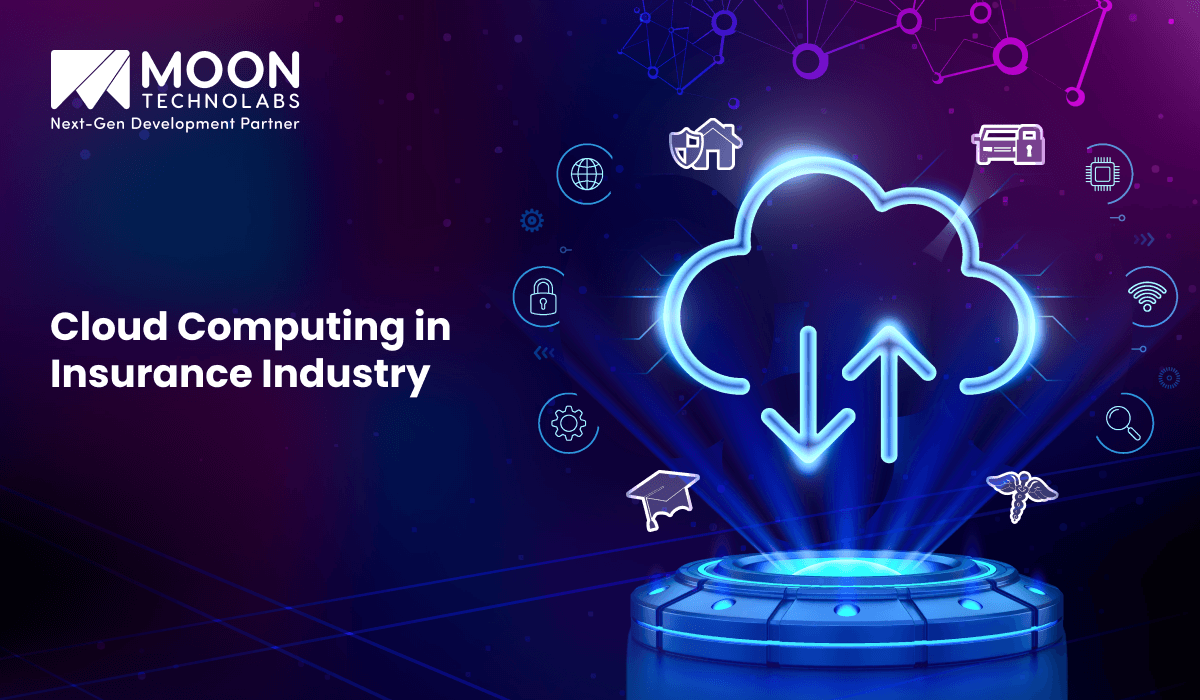 Cloud Computing in Insurance Industry