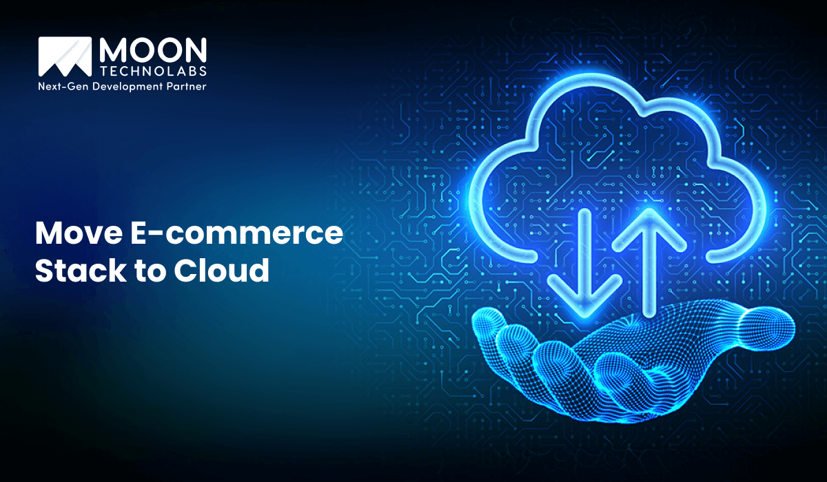 Move E-commerce Stack to Cloud