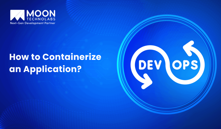 How to Containerize an Application?