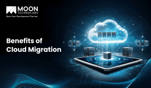 Benefits of Cloud Migration