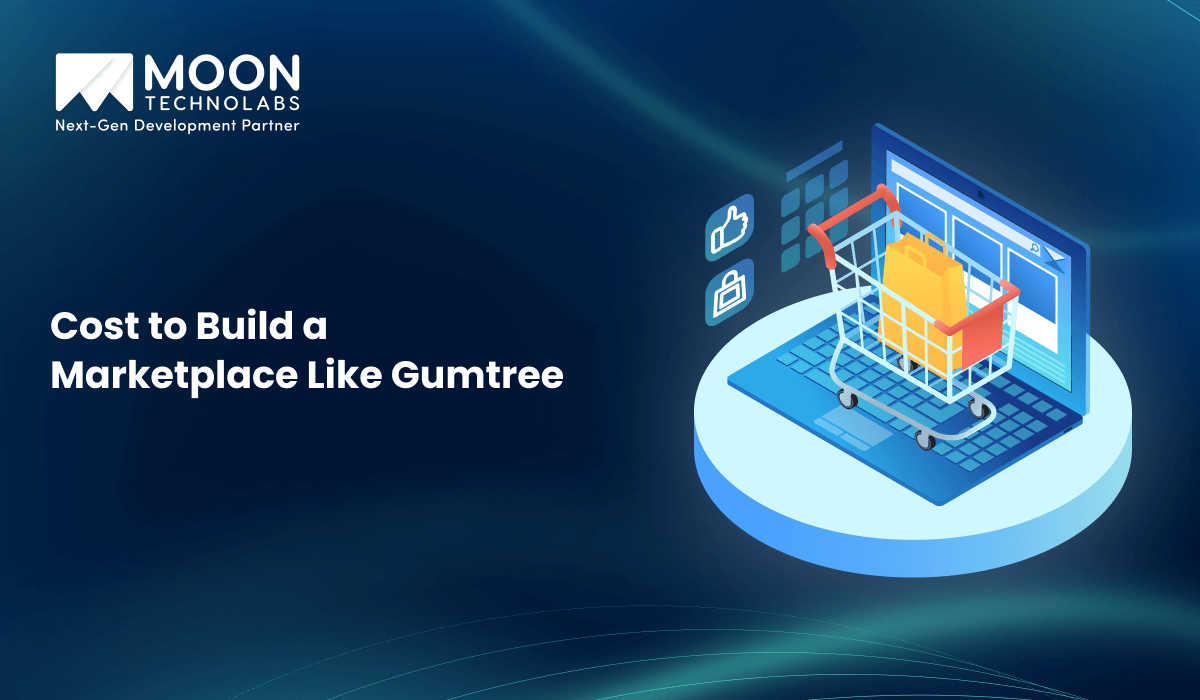 Cost to Build a Marketplace Like Gumtree