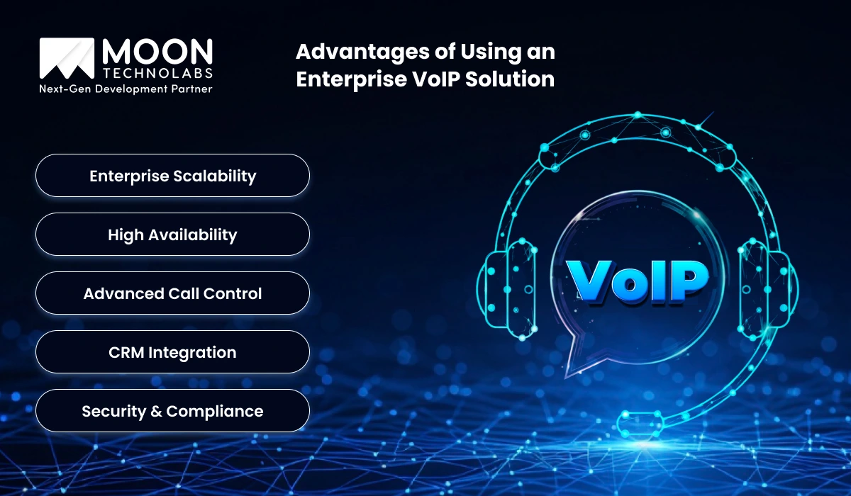 Advantages of Using an Enterprise VoIP
