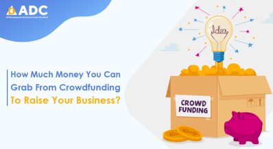 How Much Money You Can Grab From Crowdfunding To Raise Your Business?